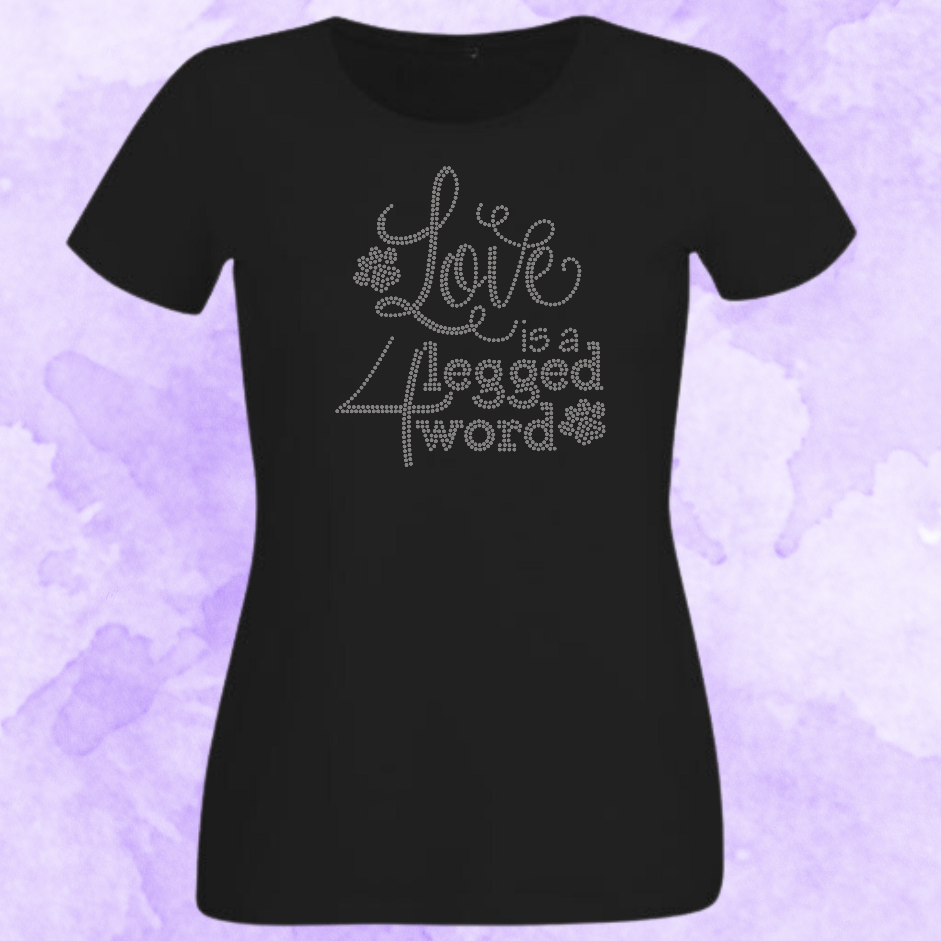 Love is a 4 Legged Word Rhinestone Shirt – Pet Lover Sparkle Bling Tee | Blingdazzel