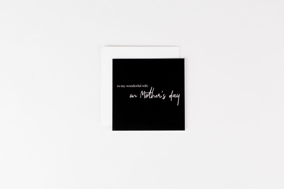 To My Wife (On Mother's Day)