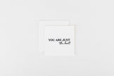 You are the Best - Mini Notecard