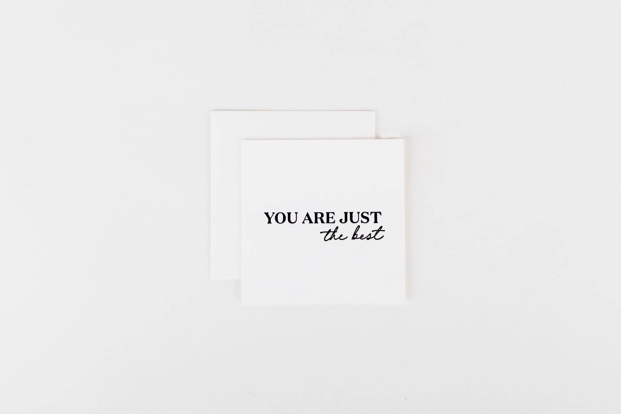 You are the Best - Mini Notecard