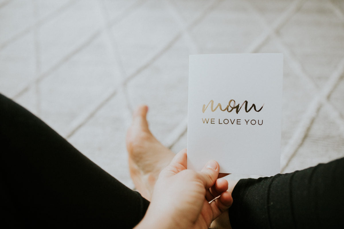 Mom We Love You