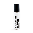 MUSK TIL DAWN | Inspired by Musc 25