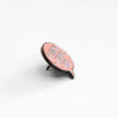 My Alone Time Is For Your Safety | Collectible Pin
