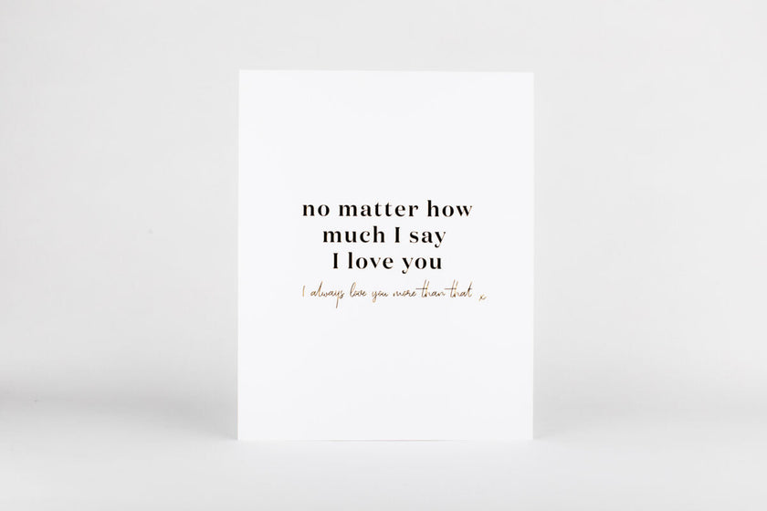 I Always Love You More (Gold)