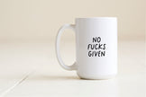 no fucks given mug
