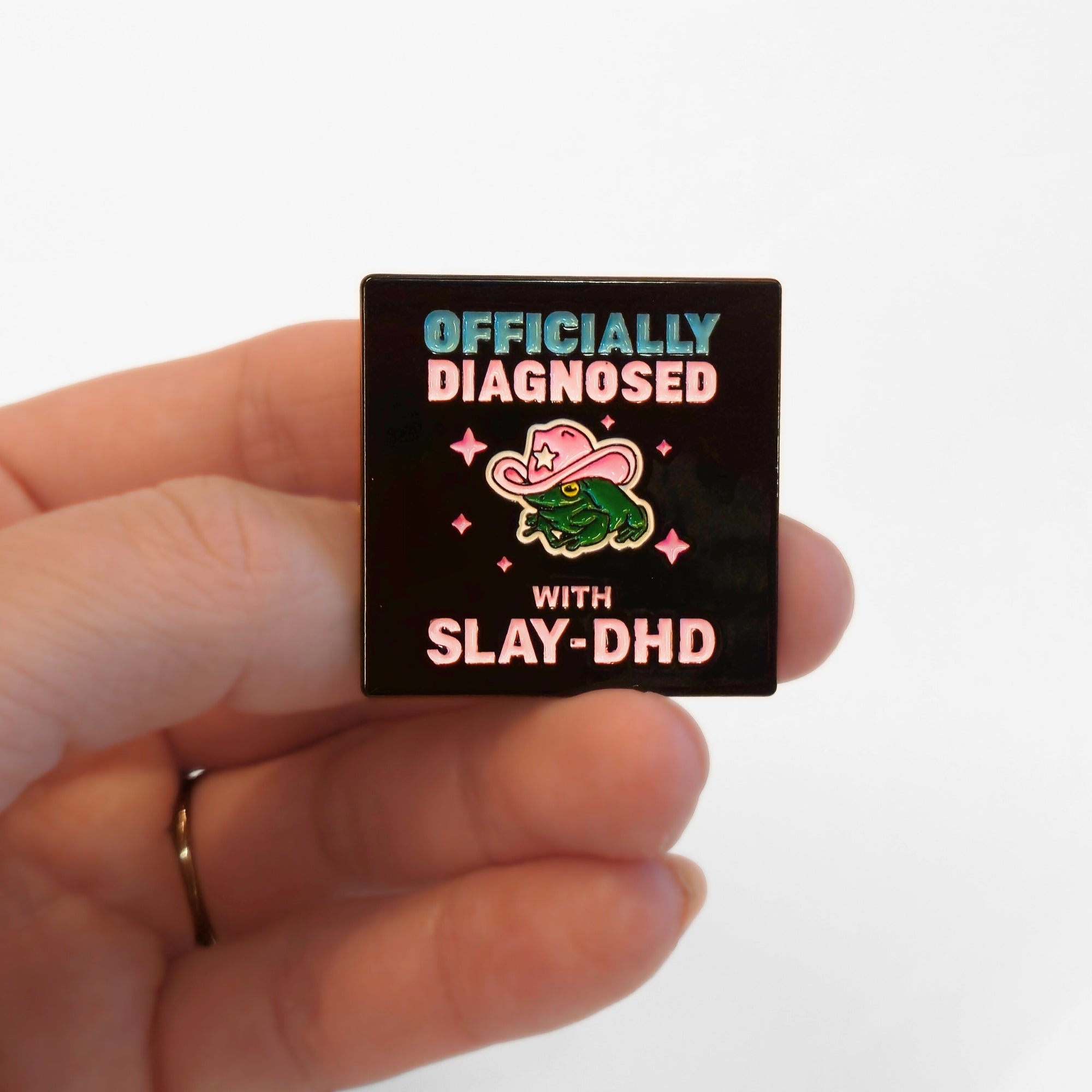 Officially Diagnosed With Slay-DHD | Collectible Pin