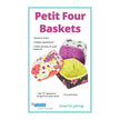 By Annie's - Petit Four Baskets Pattern