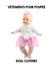 Clothes for Alex & Sonia dolls - Pink tutu dress - Paola Reina