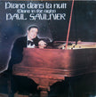 Paul Saulnier / Piano Dans La Nuit (Piano In The Night) - LP Used