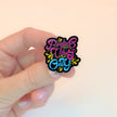 Positive Vibes Only | Collectible Pin