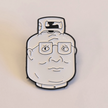 Propane Hank | Collectible Pin