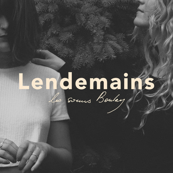 Les Sœurs Boulay ‎/ Lendemains - LP
