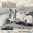 No Use For A Name ‎/ More Betterness! - LP Used