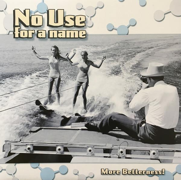 No Use For A Name ‎/ More Betterness! - LP Used