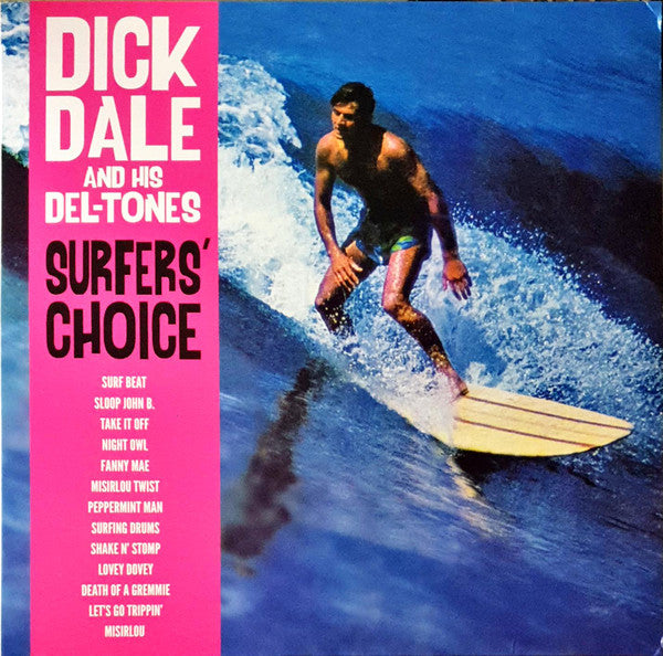 Dick Dale & His Del-Tones / Surfer's Choice - LP (Used)
