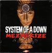 System Of A Down / Mezmerize - LP