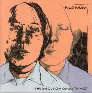 Rilo Kiley ‎/ The Execution Of All Things - CD