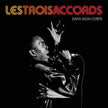 Les Trois Accords ‎/ Dans mon corps - LP