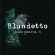 Blundetto / Cousin Zaka (Vol. I) - 2LP