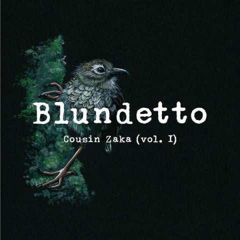 Blundetto / Cousin Zaka (Vol. I) - 2LP