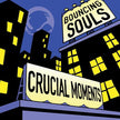 The Bouncing Souls ‎/ Crucial Moments - LP 12''