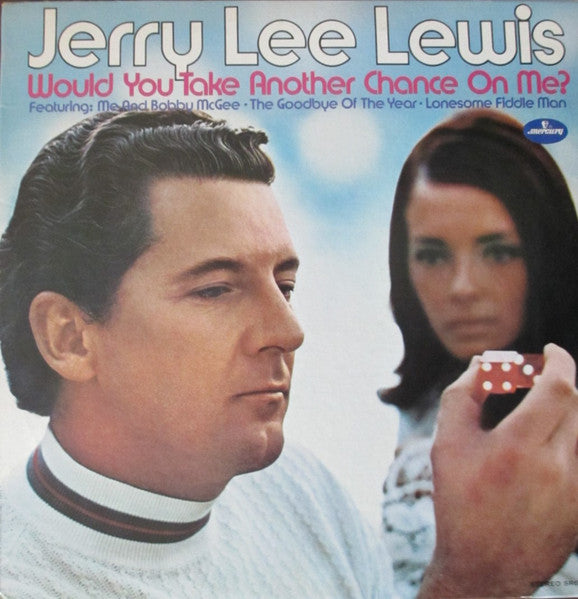 Jerry Lee Lewis / Would You Take Another Chance On Me? - LP USED