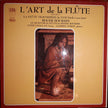 Roger Bourdin, Le Quatuor De Flûtes De Roger Bourdin, Annie Challan, Alberto Ponce (2) ‎/ L'Art De La Flûte, Volume II, La Flûte Traversière Du XVIIe Siècle À Nos Jours - LP (used)