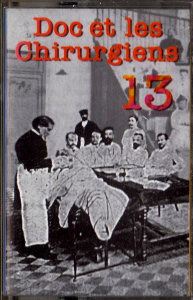 Doc Et Les Chirurgiens / 13 - K7 (Used)