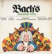Bach : E. Power Biggs, Pablo Casals, Walter Carlos, Eugene Ormandy ‎/ Bach's Greatest Hits Vol. 1 - LP 12