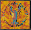 The Wacky Pack Of Lobstermen From Mars / The Wacky Pack Of Lobstermen From Mars - CD Used