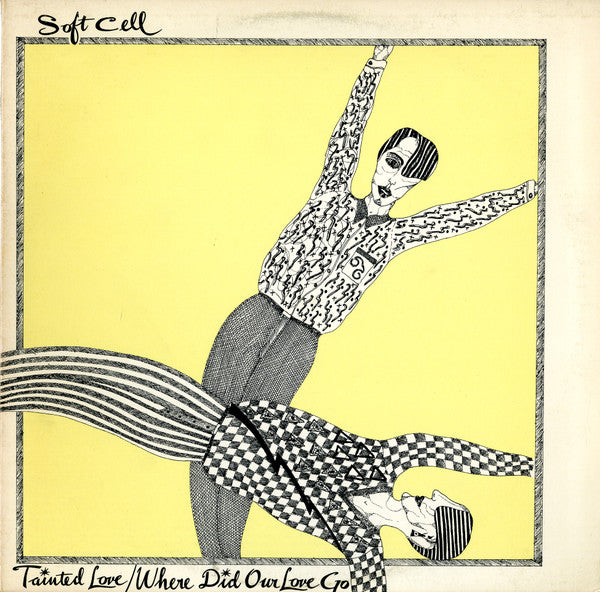 Soft Cell / Tainted Love / Where Did Our Love Go - LP Used