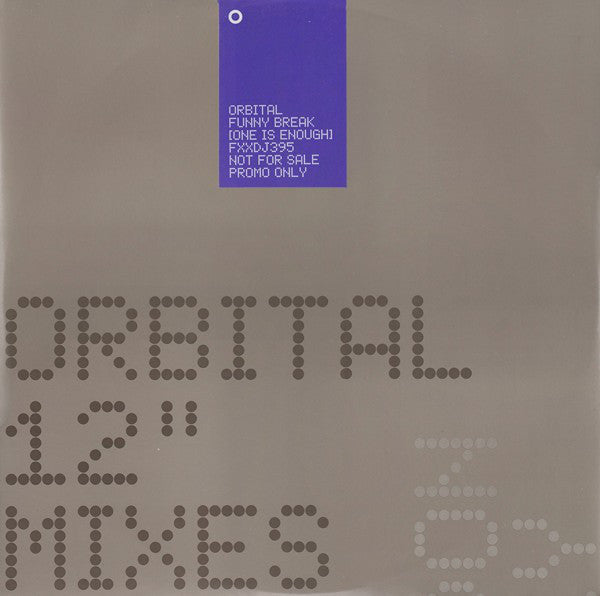 Orbital ‎/ Funny Break (One Is Enough) - LP 12