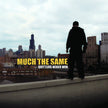 Much The Same – Quitters Never Win - LP Clear w/ Baby Blue Stripe & White Splatter (Used)