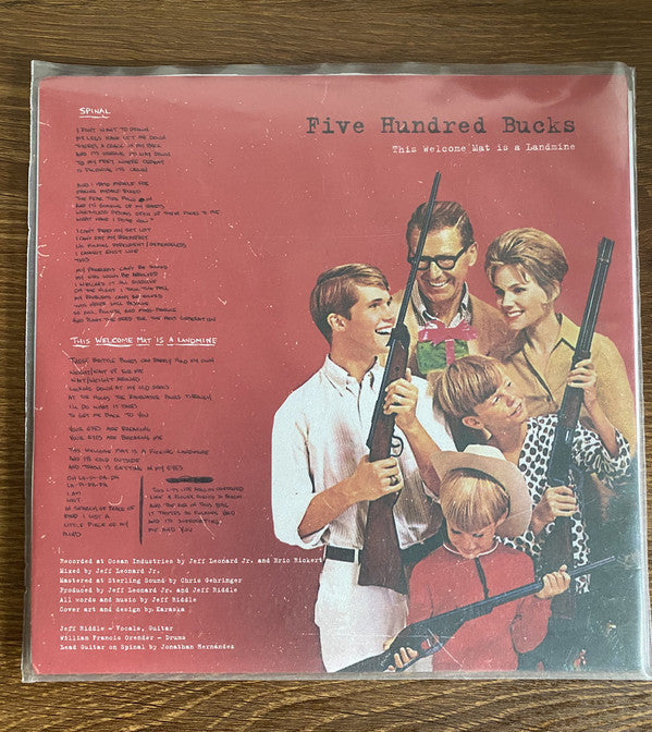 Five Hundred Bucks / This Welcome Mat Is A Landmine - LP Used 45