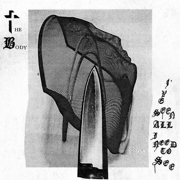 The Body / I've Seen All I Need To See - LP black