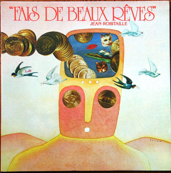 Jean Robitaille / Fais De Beaux Reves - LP Used