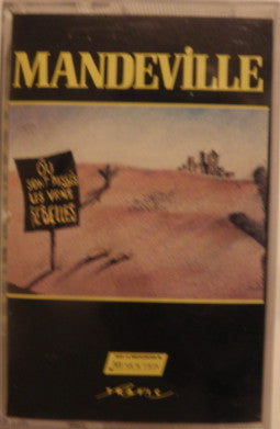 Gaston Mandeville / Où Sont Passés Les Vrais Rebelles - K7 (Used)