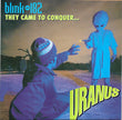 Blink-182 / They Came To Conquer...Uranus - LP Used 7''