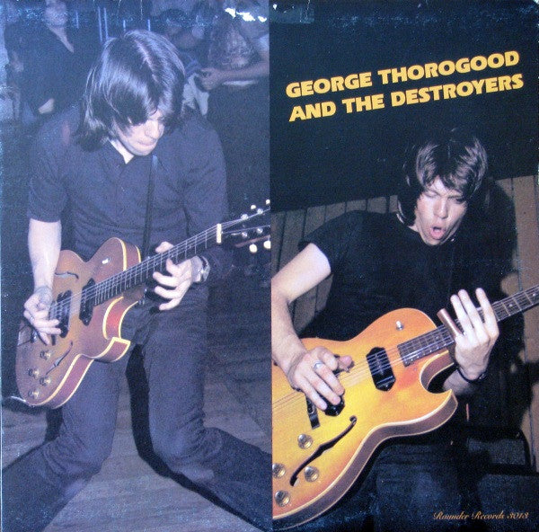 George Thorogood And The Destroyers / George Thorogood And The Destroyers - LP USED