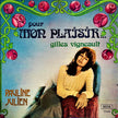 Pauline Julien / Pour Mon Plaisir... Gilles Vigneault - LP Used
