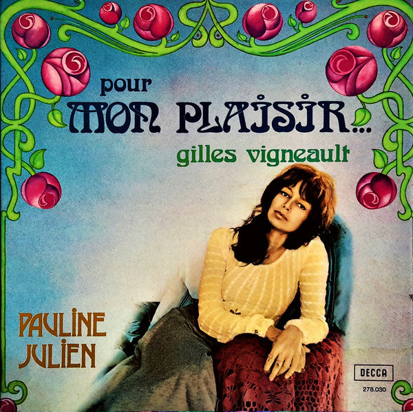 Pauline Julien / Pour Mon Plaisir... Gilles Vigneault - LP Used