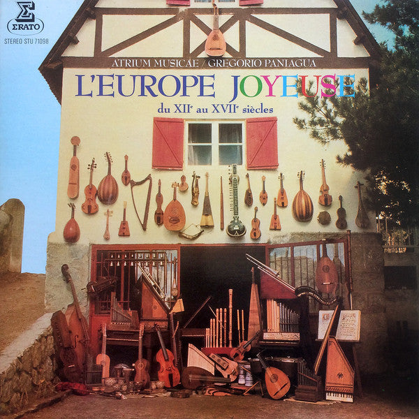 Atrium Musicae* / Gregorio Paniagua / L'Europe Joyeuse Du XII° Au XVII° Siècles - LP Used