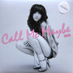 Carly Rae Jepsen / Call Me Maybe (Remixes) - LP COLOR
