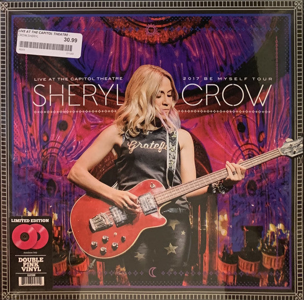 Sheryl Crow / Live At The Capitol Theatre 2017 Be Myself Tour - 2LP