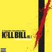 Various / Kill Bill Vol. 1 (O.s.t.) - LP