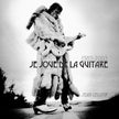 Jean Leloup ‎/ 1985-2003: Je Joue De La Guitare - CD+DVD