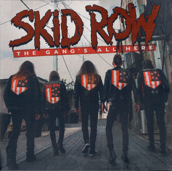Skid Row / The Gang's All Here - LP SPLATTER