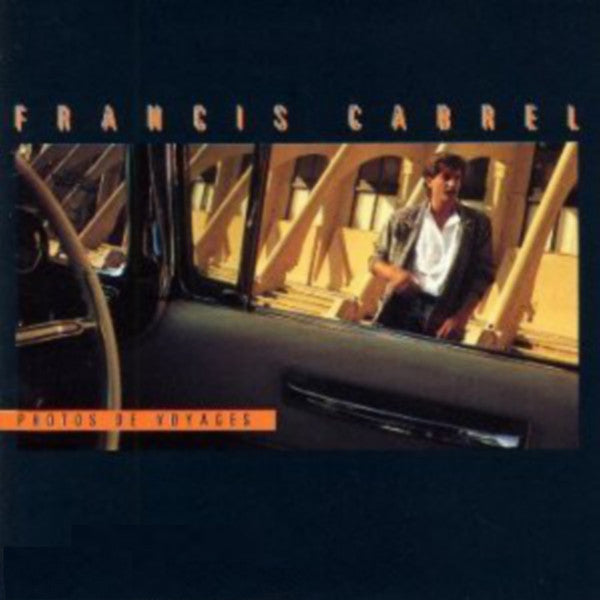 Francis Cabrel ‎/ Photos De Voyages - LP (Used)