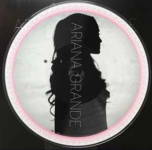 Ariana Grande / Yours Truly - LP PICTURE DISC