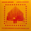Gracie Abrams, Aaron Dessner / The Good Riddance Acoustic Shows (Live) - LP MAGENTA